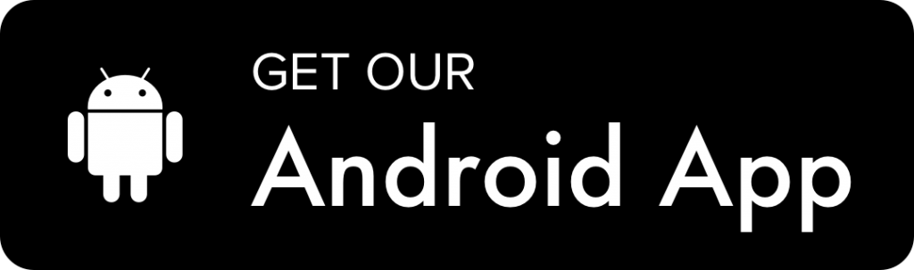 Get Our Android App
